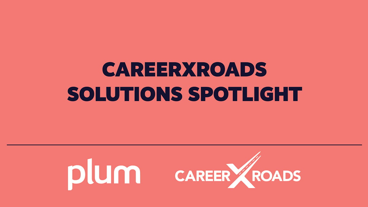 CareerXRoads Solutions Spotlight: Embracing Change Management